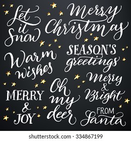 Set Of Hand Calligraphic Winter Holidays Quotes: Let It Snow, Merry Christmas, Warm Wishes, Season's Greetings, Merry & Joy, Oh My Deer, Merry & Bright, From Santa. 