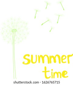 Set of hand draw dandelion, same flying seeds and lettering summer time. Fluffy flowers head like symbol hot July. Cute illustration for print, card and poster.