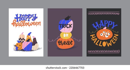 Set of hand drawn autumn holidays greeting cards or posters with hand lettering text and traditional elements. Handwritten inscriptions Happy halloween, Trick Or Treat, painted pumpkins.