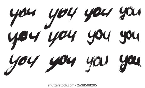 Set of hand drawn black lettering YOU on white background, set of ink drawn letters YOU, black grunge handwriting, set of dry brush hand drawn words, inscription in italics YOU on white background