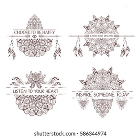 Set of hand drawn boho style design with mandala, arrow and feathers. Fashion decoration for t-shirt or tattoo. Ethnic Style with motivate quote .