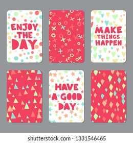 Set of hand drawn cards. Enjoy the day, make things happen, have a good day lettering.