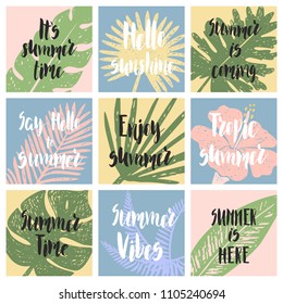 Set of hand drawn cards with tropical leaf and lettering. Summer time, summer vibes, summer is coming, enjoy summer.