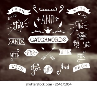 A Set Of Hand Drawn Catchwords And Design Elements On A Blurred Vintage Background. Hand Drawn Words 