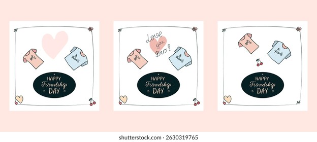 Set of hand drawn colorful Friendship Day posters, invitations, greeting cards, social media post templates in various designs, cute doodle t shirts, hand written greetings, empty space
