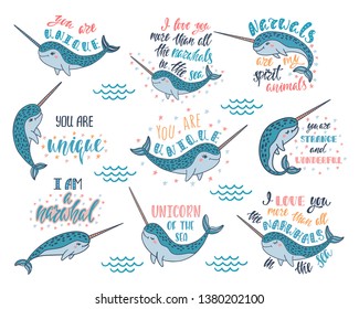 Set of hand drawn cute funny narwhals with inspirational quotes. Doodle whales for print designs, posters, t-shirts. Cartoon characters. Graphic vector illustrations isolated on white background.