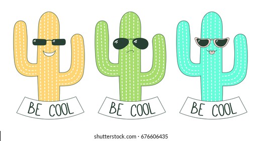 Set of hand drawn cute funny stickers with green, yellow and turquoise cacti wearing different sunglasses, with text Be cool.  Isolated objects on white background. Design concept.