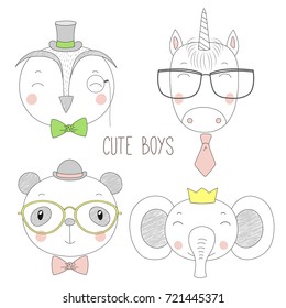 Set of hand drawn cute funny portraits of panda, unicorn, owl, elephant boys with ties, glasses and hats. Isolated objects on white background. Vector illustration Design concept for kids.