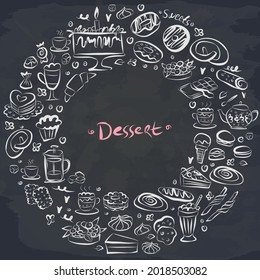 Set of hand drawn delicious sweets food on chalkboard. Vector illustration. Cakes, biscuits, baking, cookie, pastries, donut, ice cream, macaroons. Template for menu or food package design.