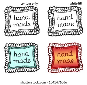 Set of hand drawn different colored textile patches with seam and lace and handwritten inscription "hand made". Isolated logo or label vector illustration for creative occupation products