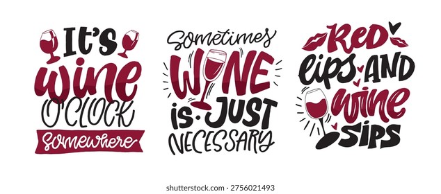 Set hand drawn doodle lettering quote about alcohol - for wine Bag. Lettering for t-shirt design, mug print, bag print, clothes fashion. 100% hand drawn vector image.