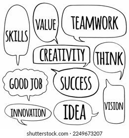 set hand drawn doodle speech bubbles of VALUE, SKILLS, GOOD JOB, INNOVATION, TEAMWORK, CREATIVITY, SUCCESS, IDEA, THINK, VISION. vector design illustration