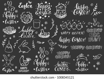 Set of hand drawn doodles elements: eggs, nest, bunny, chicken, willow and cake. Handwritten brush inscriptions Happy Easter. Chalkboard. Lettering and modern calligraphy. Vector holiday background.
