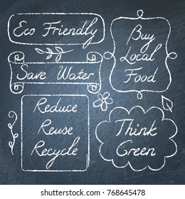 Set of hand drawn ecology lettering on chalkboard - Reduce Reuse Recycle, Save water, Think green, Eco Friendly, Buy Local Food