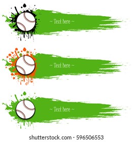Set of hand drawn grunge banners with baseball. Green background with splashes of watercolor ink and blots. Vector illustration