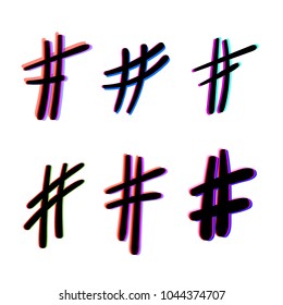 Set of Hand drawn Hashtags. Number symbols. Glitch chromatic aberration  effect. Vector illustration.