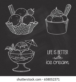 Set of hand drawn ice cream served in glass, waffle and paper bowls over chalkboard texture