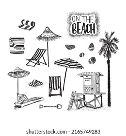 Set of hand drawn illustrations for the summer vacation. On The Beach hand lettering inscription and sketches of straw umbrella, hammock and lounge chairs, lifeguard stand, palm tree, towel, blanket