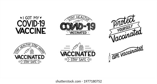 Set of hand drawn inspirational quotes about vaccination in pandemic panic times. Design elements for social media, poster, card, banner, textile, web design element. Vector lettering illustration.
