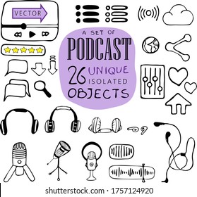 Set of hand drawn isolated objects. 26 unique symbols related to the podcast creation and web posting.