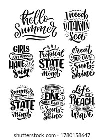 Set with hand drawn lettering compositions about Summer. Funny season slogans. Isolated calligraphy quotes for travel agency, beach party. Great design for banner, postcard, print or poster. Vector