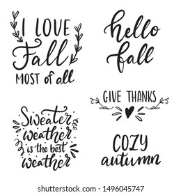 Set of hand drawn lettering fall, autumn and Thanksgiving quotes and pharses for cards, banners, posters design. Hello Fall, cozy autumn, give thanks, sweater weather