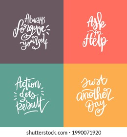 Set of hand drawn lettering inspirational and motivational quote
