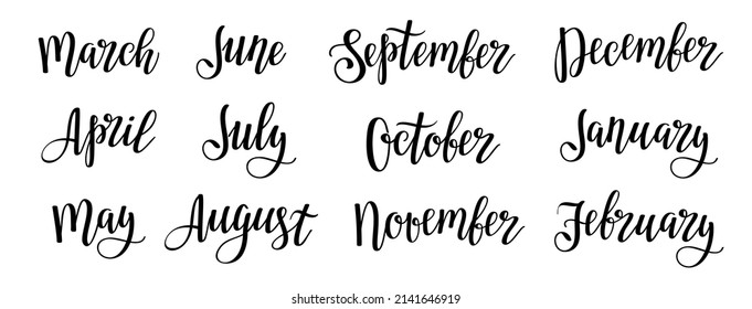 Set of hand drawn lettering with names of months. Handwritten months titles for print, invitation or greeting cards. Vector illustration.