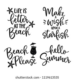 Set of hand drawn lettering quotes card .Vector hand drawn motivational and inspirational quotes. Calligraphy poster. Vacation, summer and beach concept.