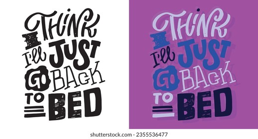 Set with hand drawn lettering quotes in modern calligraphy style, t-shirt design. Slogans for print and poster design. Vector