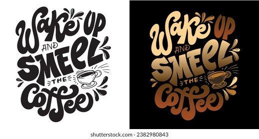 El Coffee está decorado con citas con letras hechas a mano en un estilo moderno de caligrafía. Lemas para la impresión y el diseño de afiches. Ilustración del vector