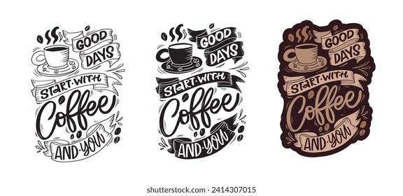 El Coffee está decorado con citas con letras hechas a mano en un estilo moderno de caligrafía. Lemas para la impresión y el diseño de afiches. Ilustración vectorial. archivo vectorial 100%.