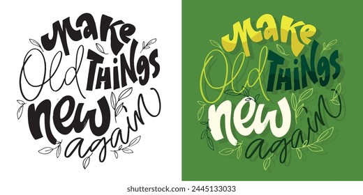 Set with hand drawn lettering quotes in modern calligraphy style. Inspiration slogans for print and poster design. Vector