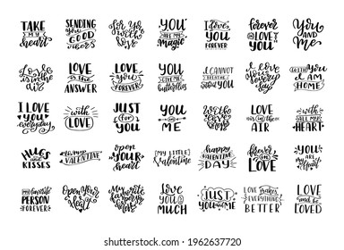 Set of hand drawn love quotes. Lettering about amour for poster, greeting card, banner. Calligraphy vector illustration.