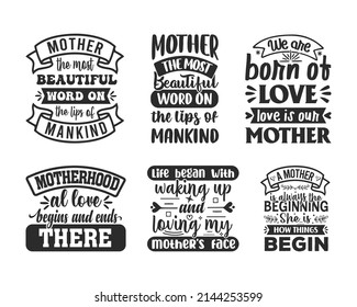 set of hand drawn mother's day  typography quote lettering for t-shirt, card, mug, poster and much more.