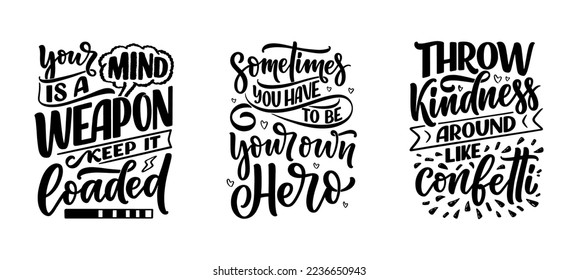 Set with hand drawn motivation lettering quotes in modern calligraphy style. Inspiration slogans for print and poster design. Vector