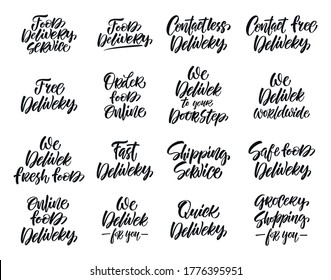 Set hand drawn phrase "Food delivery" for logictic business, online shopping, service to support of isolated at quarantine, hand drawn font quotes, prevention poster