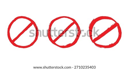 Set of hand drawn prohibition sign No entry symbol Red circle with cross line clipart in doodle style Ban Restriction Forbidden stop Single element for print, web, design
