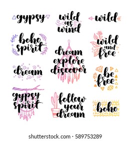 Set of hand drawn quotes about wild spirit and gypsy. be free phrases for card or poster. Vector inspirational quote. Ink illustration black white and gradient. Boho saying for your design.
