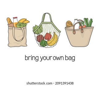 Set of hand drawn reusable shopping bags full of fruit, vegetables and other food. Bring your own bag slogan. Plastic pollution reduction tips, Zero waste, Eco living concept