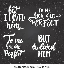 Set of hand drawn Saint Valentines Day lettering phrases about love. Photo overlays signs. Wedding photo album and greeting cards calligraphy.