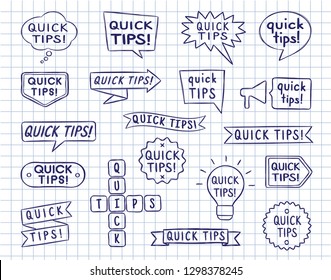 Set of hand drawn speech bubbles, badges and ribbons with quick tips inscription on lined copy book sheet. Vector illustration in sketchy style for books, magazine, website or typographic materials