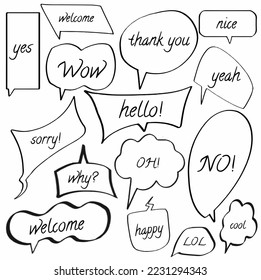 Legen Sie handgezeichnete Sprechblasen von ja, willkommen, wow, danke, nett, hallo, ja, entschuldigen Sie, warum, oh, nein, willkommen, glücklich, LOL, cool. Ballon, Nachricht, Dialog. Vektorgrafik-Illustrationssymbol