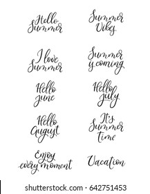 Set of hand drawn summer phrases, words, signs and banners. Vector illustrations for summer holidays posters, postcard, badges, banners and flyers. Summer vibes, hello summer, june, july, august