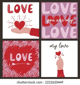Set of hand drawn templates greeting cards with romantic objects and quotes. Square Valentine's day posters. Vector illustration