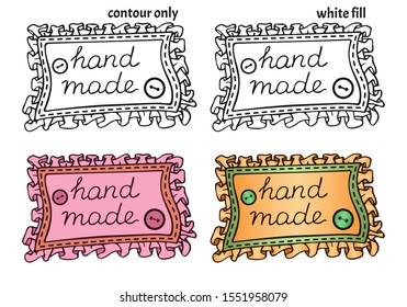 Set of hand drawn textile patches with seam, frills, buttons and handwritten inscription "hand made". Isolated logo or label vector illustration for creative occupation products