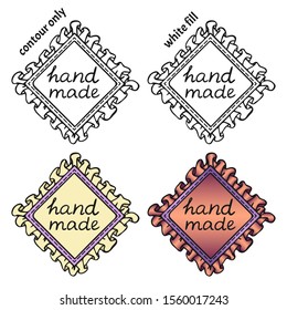 Set of hand drawn textile patches with seam and handwritten inscription "hand made". Isolated logo or label vector illustration for creative occupation products