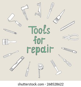 Set of hand drawn tools for repair