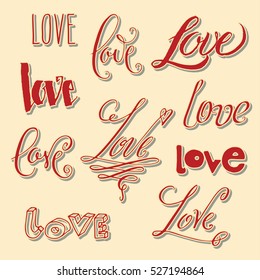 Set of hand drawn Valentine's day word. Love in misc styles in vintage red over beige background.