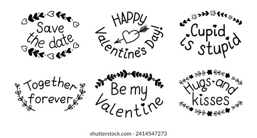 Set of hand drawn Valentines doodle lettering with floral branches. St Valentines holiday concept. Vector isolated sticker set with greetings and love quotes on white background.